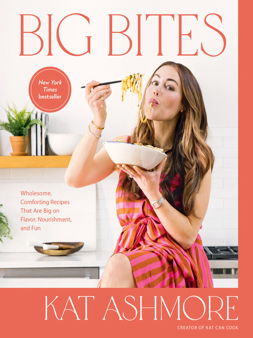 Title details for Big Bites by Kat Ashmore - Wait list
